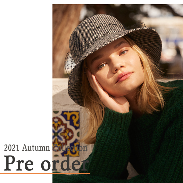 2021 Autumn Collection – Pre order –｜Chapeau d' O 公式サイト 